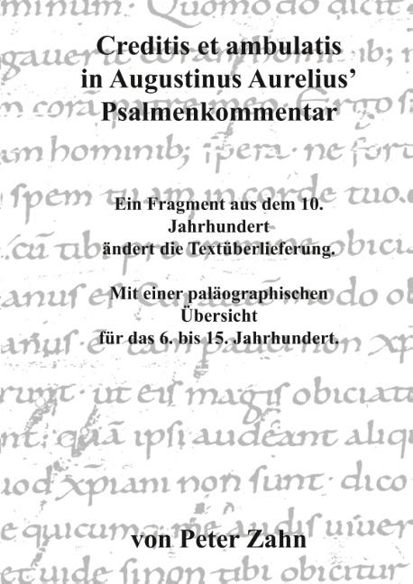 Cover-Bild Creditis et ambulatis in Augustinus Aurelius’ Psalmenkommentar