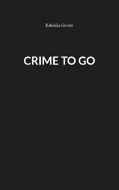 Cover-Bild Crime to go