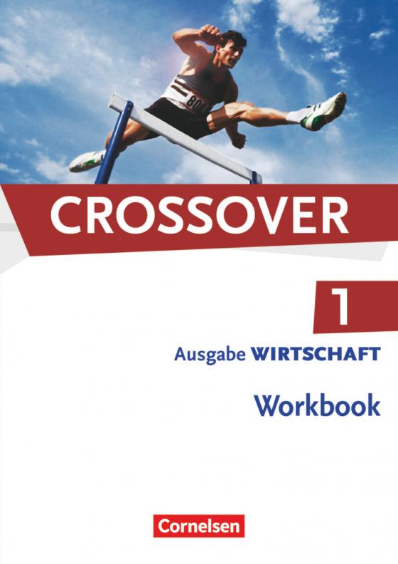 Cover-Bild Crossover - Wirtschaft - B1/B2: Band 1 - 11. Schuljahr