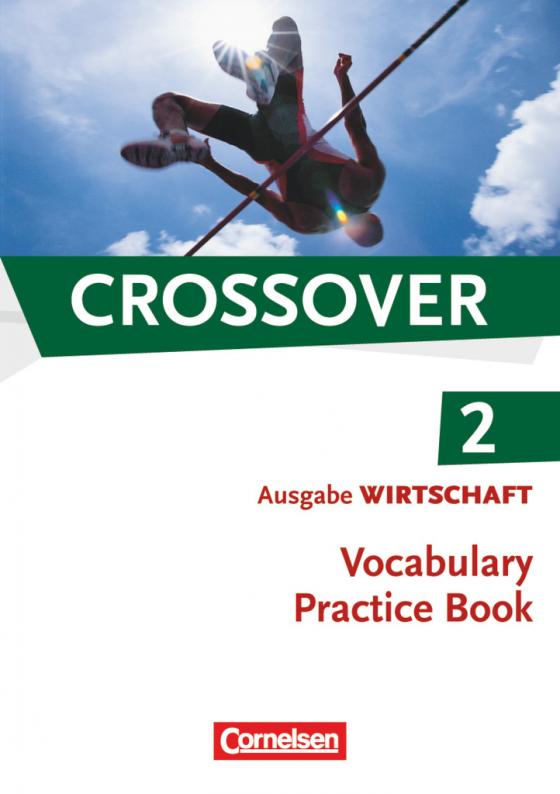 Cover-Bild Crossover - Wirtschaft - B2/C1: Band 2 - 12./13. Schuljahr