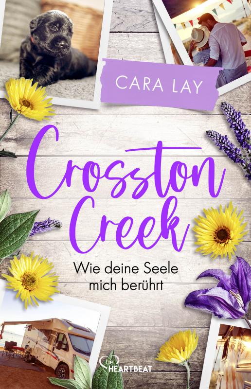 Cover-Bild Crosston Creek - Wie deine Seele mich berührt