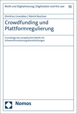 Cover-Bild Crowdfunding und Plattformregulierung