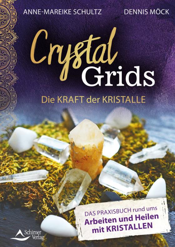 Cover-Bild Crystal Grids – Die Kraft der Kristalle