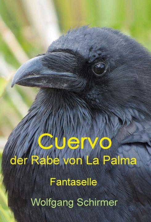 Cover-Bild Cuervo – der Rabe von La Palma