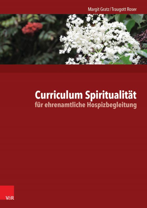 Cover-Bild Curriculum Spiritualität für ehrenamtliche Hospizbegleitung