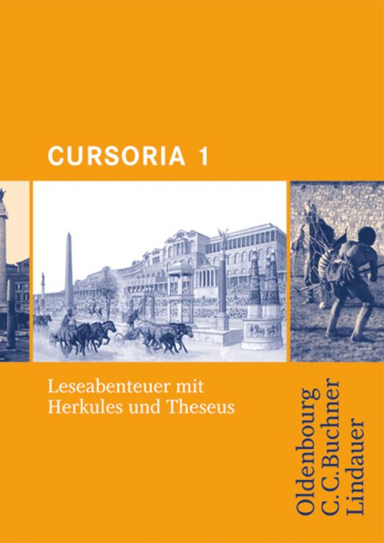 Cover-Bild Cursoria - Begleitlektüre zu Cursus - Ausgaben A, B und N - Band 1