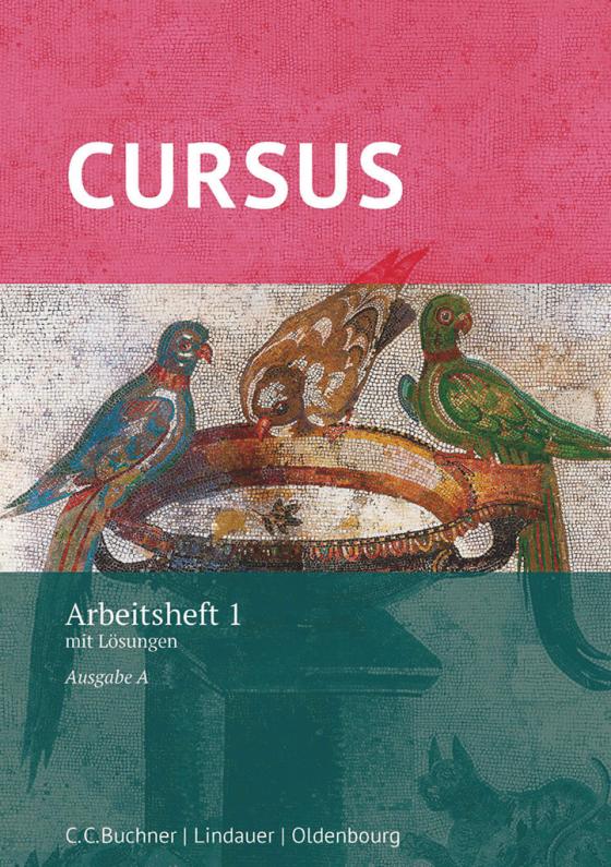 Cover-Bild Cursus - Ausgabe A, Latein als 2. Fremdsprache