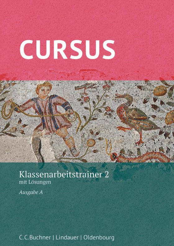 Cover-Bild Cursus - Ausgabe A, Latein als 2. Fremdsprache