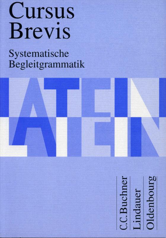 Cover-Bild Cursus Brevis Systematische Begleitgrammatik