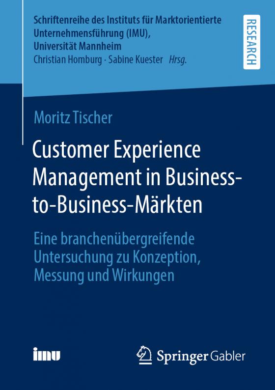 Cover-Bild Customer Experience Management in Business-to-Business-Märkten