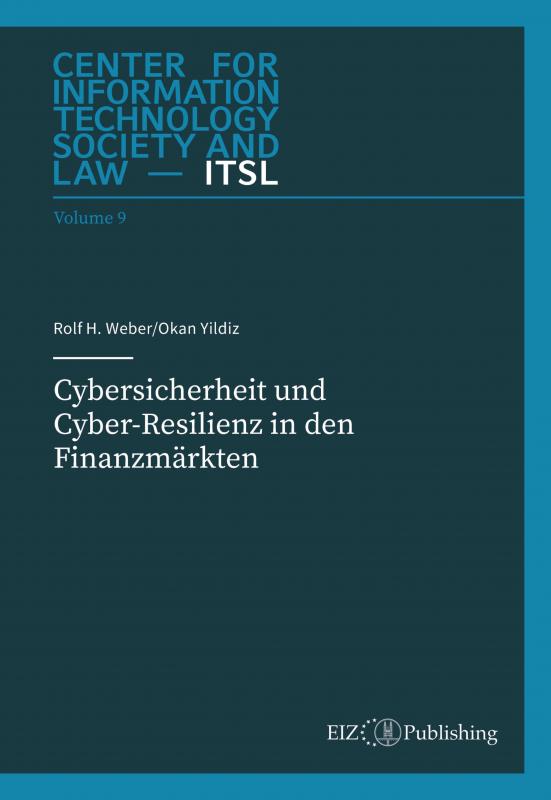 Cover-Bild Cybersicherheit und Cyber-Resilienz in den Finanzmärkten