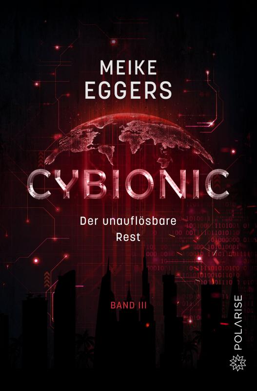 Cover-Bild Cybionic – Der unauflösbare Rest