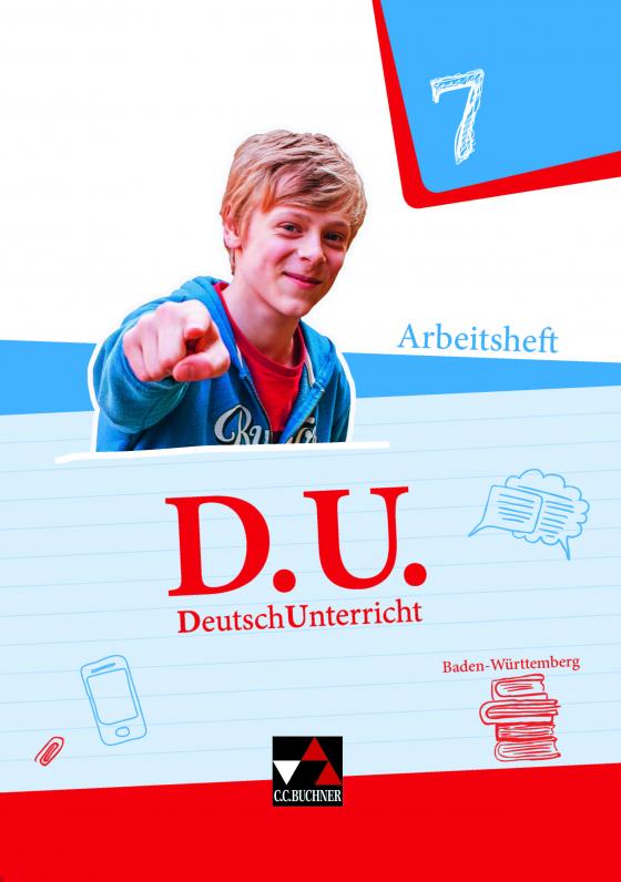 Cover-Bild D.U. – DeutschUnterricht - Baden-Württemberg / D.U. Baden-Württemberg AH 7