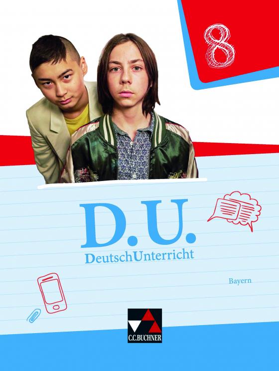 Cover-Bild D.U. – DeutschUnterricht - Bayern / D.U. Bayern 8