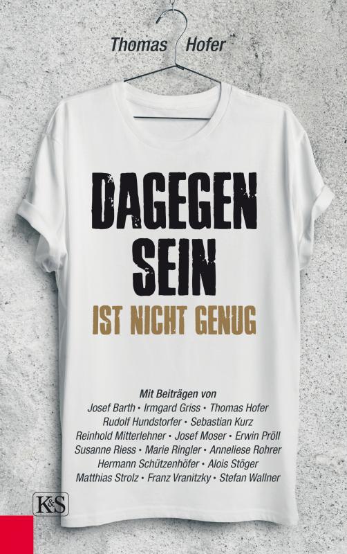 Cover-Bild Dagegen sein ist nicht genug