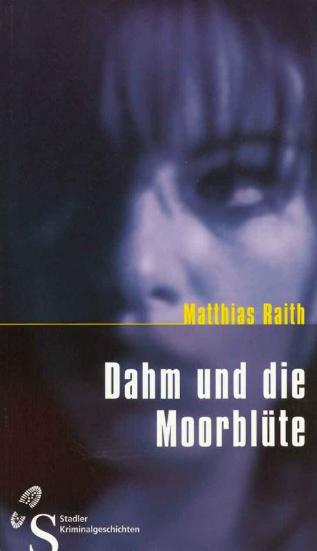 Cover-Bild Dahm und die Moorblüte