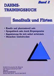 Cover-Bild Dahms Trainingsbuch / Smalltalk und Flirten