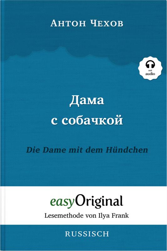 Cover-Bild Dama s sobatschkoi / Die Dame mit dem Hündchen (Buch + Audio-CD) - Lesemethode von Ilya Frank - Zweisprachige Ausgabe Russisch-Deutsch