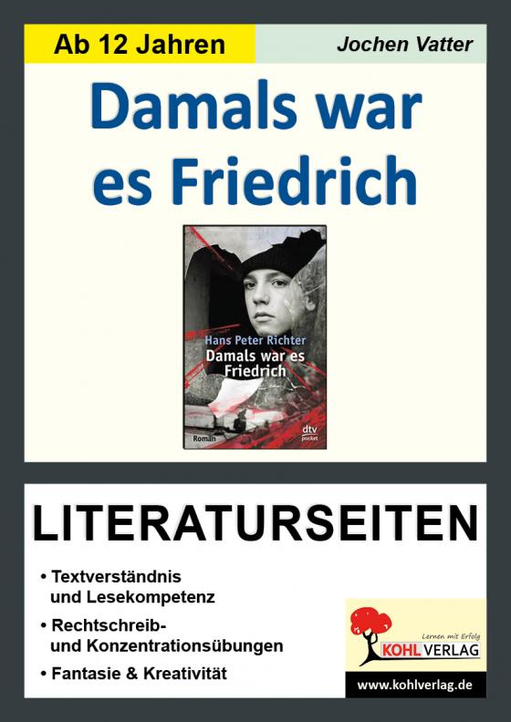 Cover-Bild Damals war es Friedrich - Literaturseiten