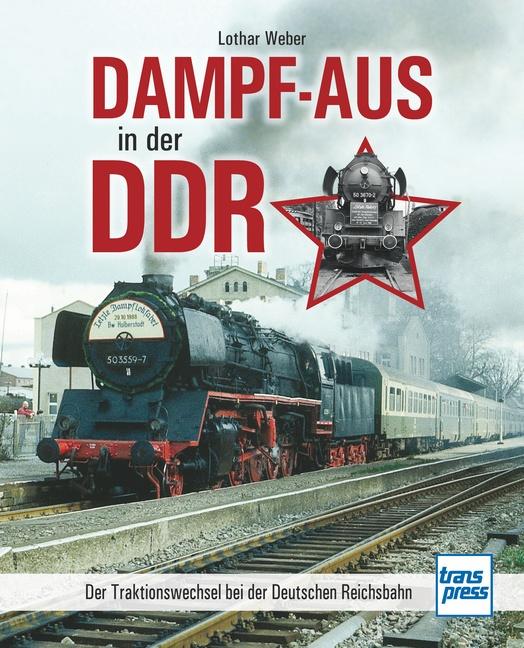 Cover-Bild Dampf-Aus in der DDR