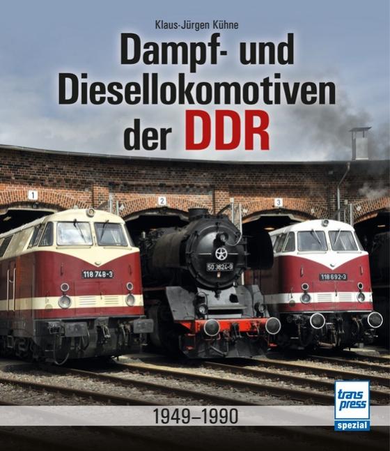 Cover-Bild Dampf- und Diesellokomotiven der DDR