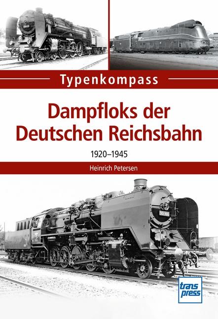 Cover-Bild Dampfloks der Deutschen Reichsbahn