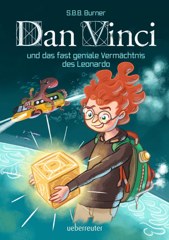 Cover-Bild Dan Vinci und das fast geniale Vermächtnis des Leonardo