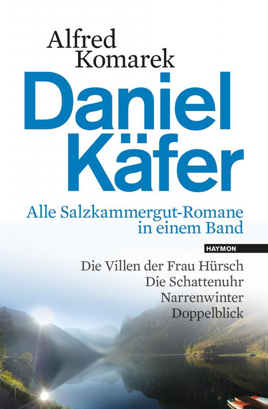 Cover-Bild Daniel Käfer - Alle Salzkammergut-Romane in einem Band