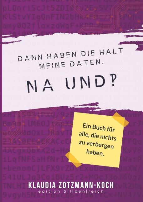 Cover-Bild Dann haben die halt meine Daten. Na und?!