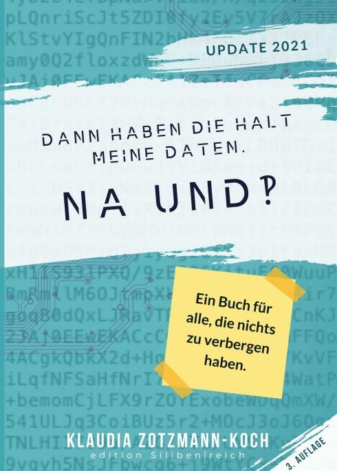 Cover-Bild Dann haben die halt meine Daten. Na und?!