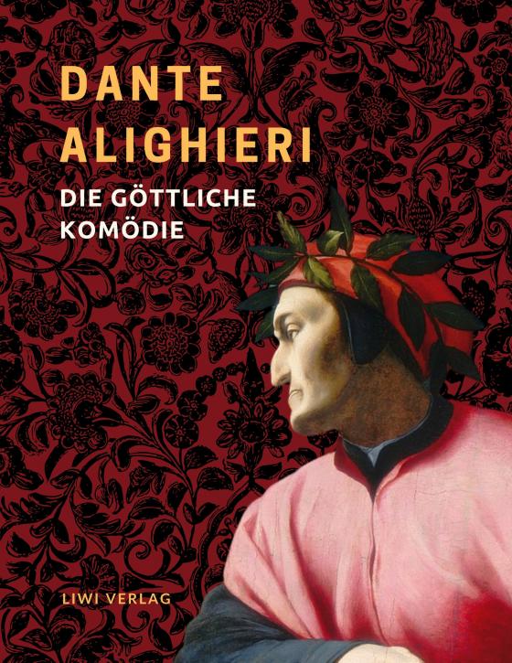 Cover-Bild Dante Alighieri: Die göttliche Komödie. Vollständige Neuausgabe