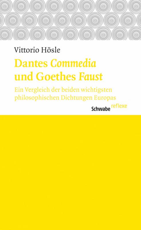 Cover-Bild Dantes «Commedia» und Goethes «Faust»