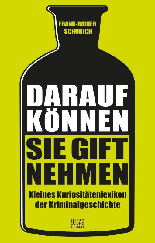 Cover-Bild Darauf können Sie Gift nehmen