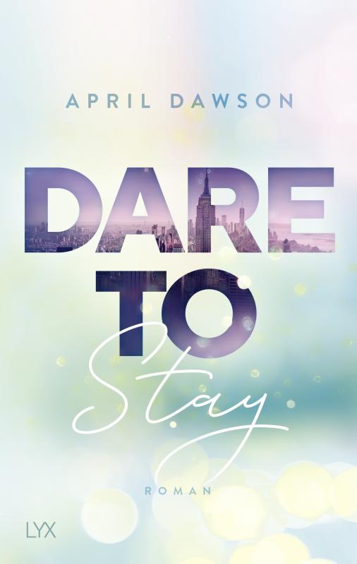 Cover-Bild Dare to Stay