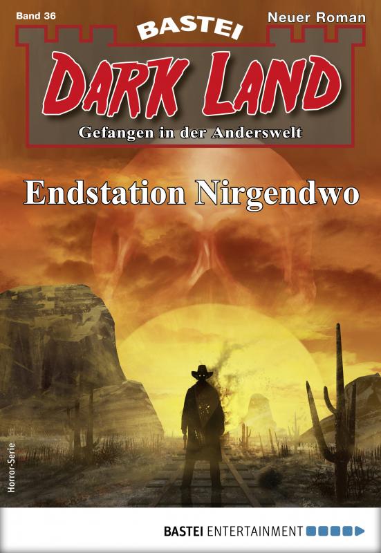 Cover-Bild Dark Land 36 - Horror-Serie