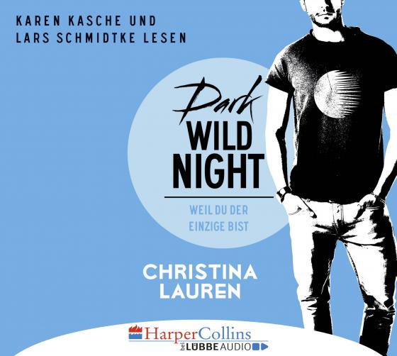 Cover-Bild Dark Wild Night - Weil du der Einzige bist