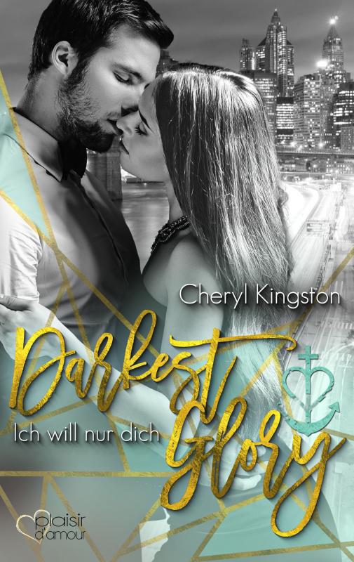 Cover-Bild Darkest Glory: Ich will nur dich