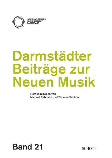 Cover-Bild Darmstädter Beiträge zur neuen Musik, Band 21