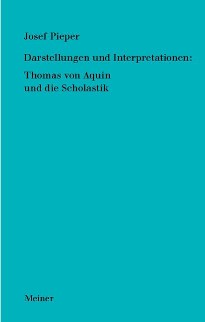 Cover-Bild Darstellungen und Interpretationen: Thomas von Aquin und die Scholastik