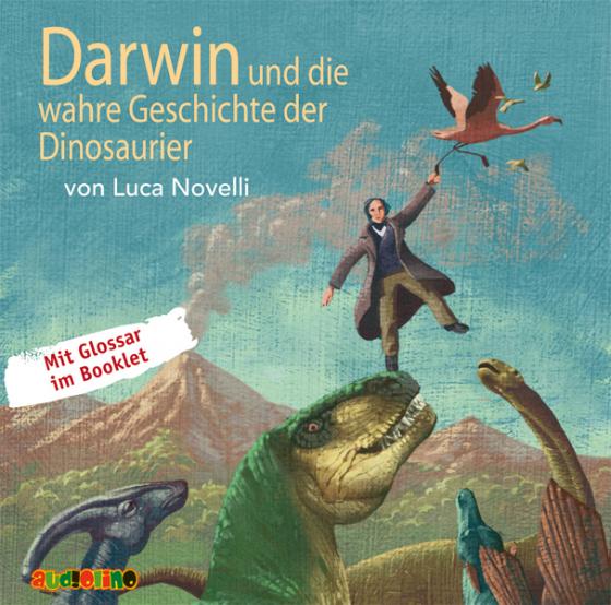 Cover-Bild Darwin und die wahre Geschichte der Dinosaurier