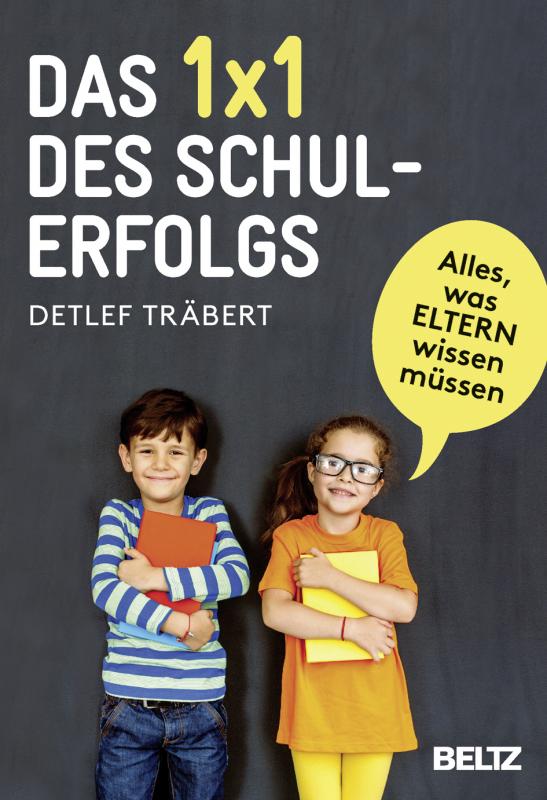 Cover-Bild Das 1 x 1 des Schulerfolgs