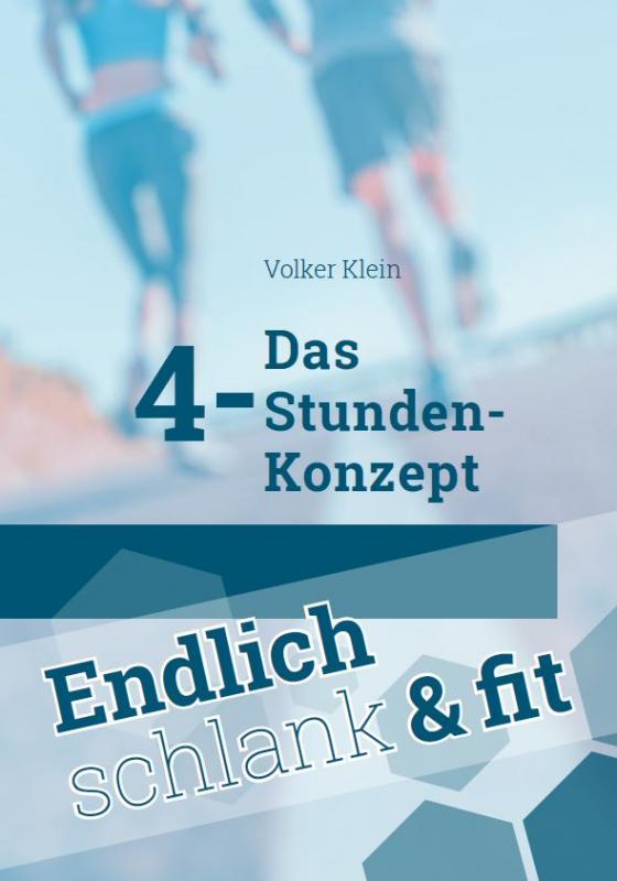 Cover-Bild Das 4-Stunden-Konzept – Endlich schlank und fit