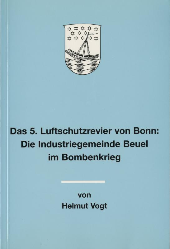 Cover-Bild Das 5. Luftschutzrevier von Bonn: