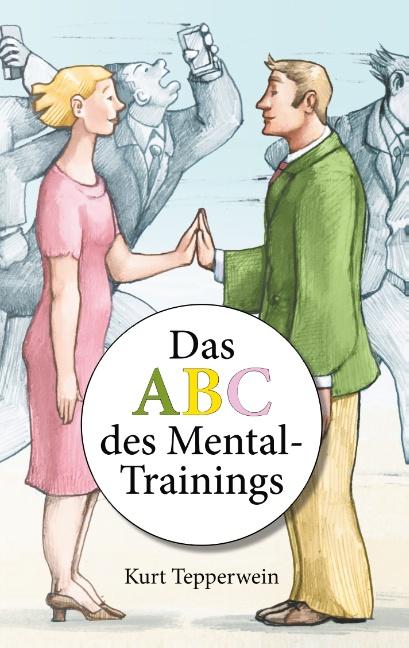 Cover-Bild Das ABC des Mental-Trainings