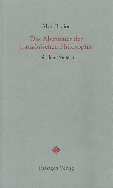 Cover-Bild Das Abenteuer der französischen Philosophie seit den 1960ern