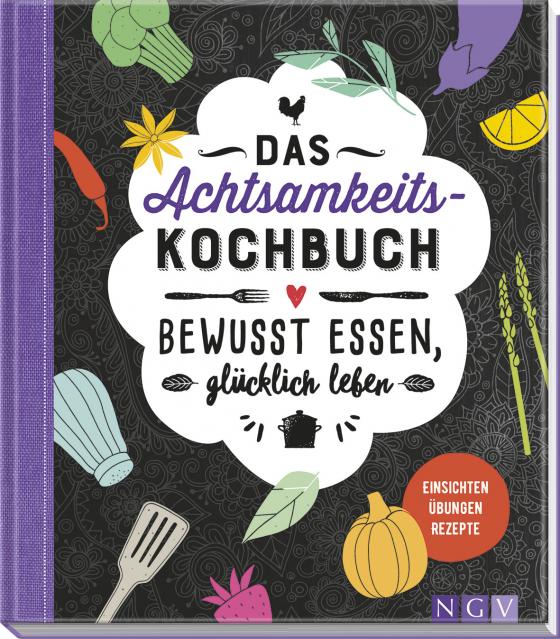 Cover-Bild Das Achtsamkeitskochbuch