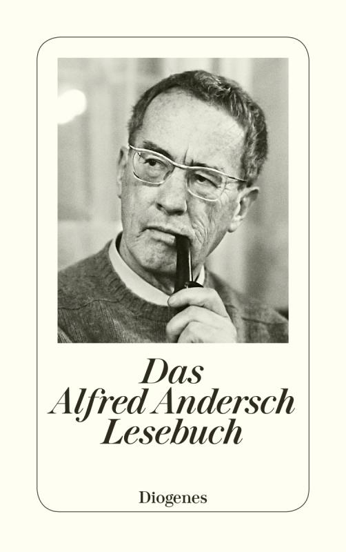 Cover-Bild Das Alfred Andersch Lesebuch