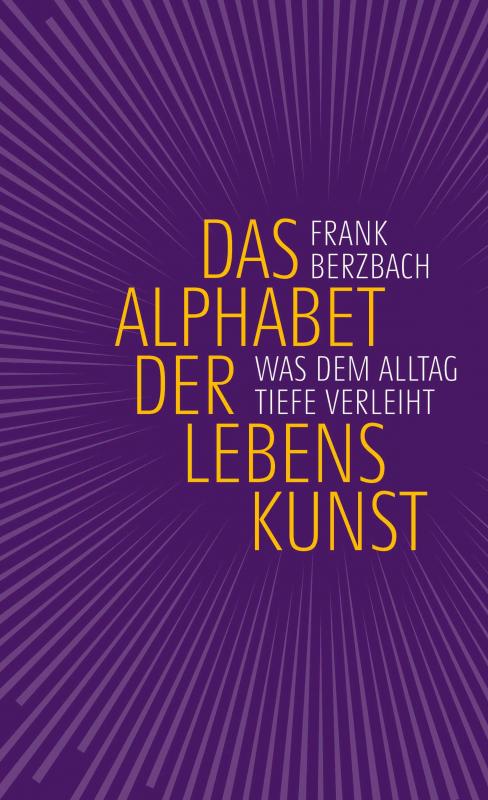 Cover-Bild Das Alphabet der Lebenskunst