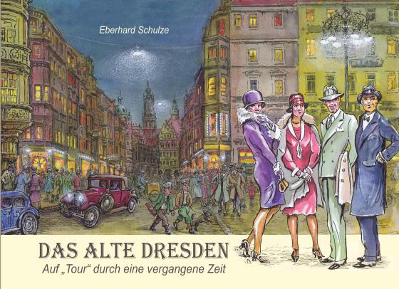 Cover-Bild Das alte Dresden