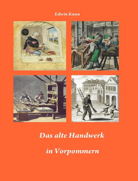 Cover-Bild Das alte Handwerk in Vorpommern